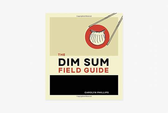 Dim Sum Field Guide